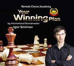 GM Igor Smirnov's Super Pack Subscription – Remote Chess Academy